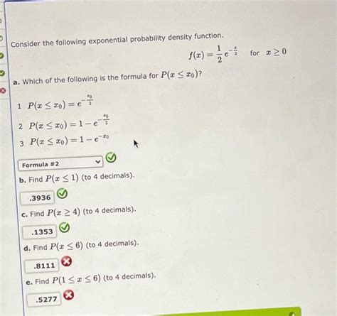 Solved Consider The Following Exponential Probability Chegg