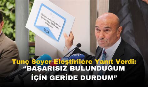 Tun Soyer Ele Tirilere Yan T Verdi Ba Ar S Z Bulundu Um In Geride