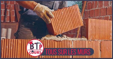 Tous Sur Les Murs Cours Btp