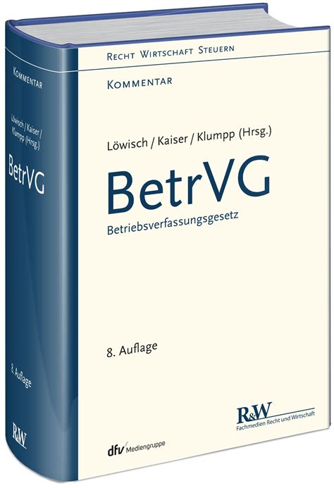 Neue Ver Ffentlichung L Wisch Kaiser Klumpp Betrvg Auflage