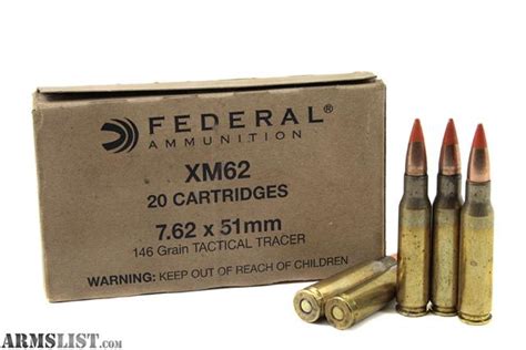 Armslist For Saletrade Xm62 308 Tracer Ammo