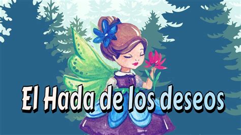 Top 60 Imagen Cuentos Infantiles El Hada De Los Deseos Abzlocal Mx