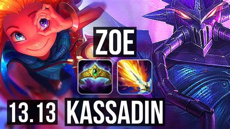 Zoe Vs Kassadin Mid 1006 20m Mastery 1400 Games Legendary