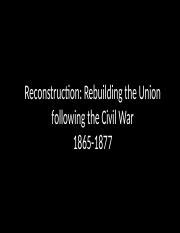 Reconstruction Amendment Pptx Reconstruction Rebuilding The Union