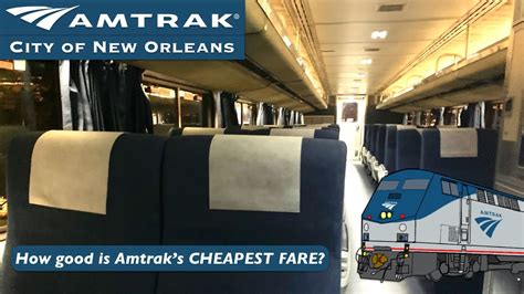 Riding The Amtrak City Of New Orleans COACH CLASS Review YouTube