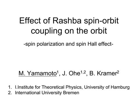 Ppt Effect Of Rashba Spin Orbit Coupling On The Orbit Powerpoint