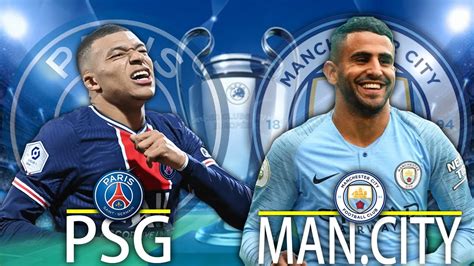 🔴 Psg Man City Live Talk Paris Saint Germain Vs Manchester City