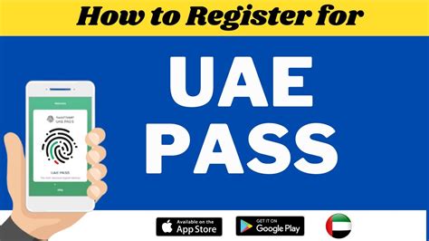 Uae Pass Registration Process Uaepass Dubai Uae