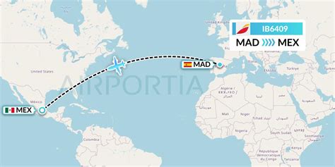 IB6409 Flight Status Iberia: Madrid to Mexico City (IBE6409)