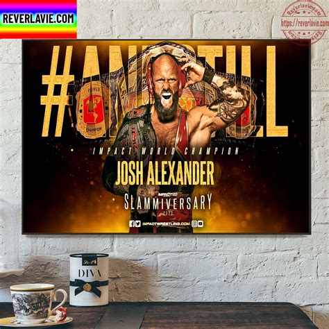 Impactwrestling Andstill Impact World Champion Josh Alexander