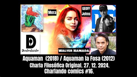 La Fosa La Reinvenci N De Aquaman Charlando Comics Cr Tica Por