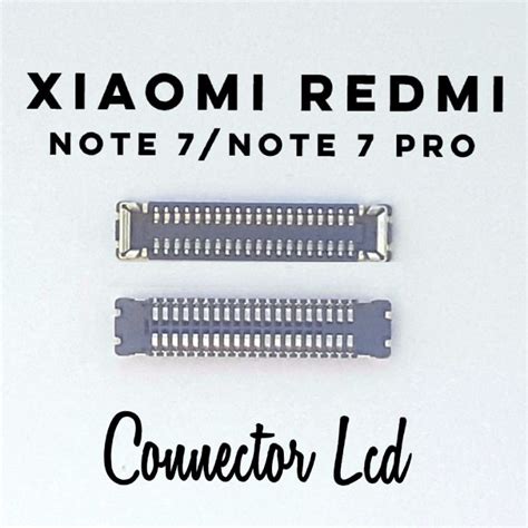 Jual Soket Lcd Redmi Note 7 Redmi Note 7 Pro Connector Conector Konektor Socket Pcb Mesin Xiaomi