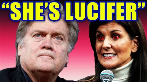 Steve Bannon Calls Out Nikki Haley She S Lucifer Youtube