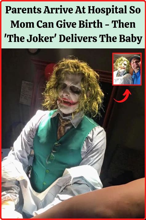 Parents Arrive At Hospital So Mom Can Give Birth Then The Joker