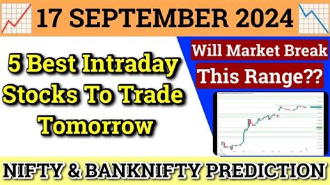 Daily Best Intraday Stocks 17 September 2024 Stocks To Buy Tomorrow