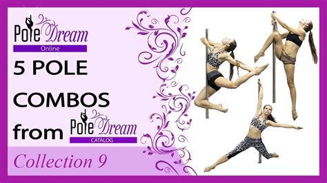 5 Pole Dance Combos Pole Combos From Pole Dream Catalog YouTube