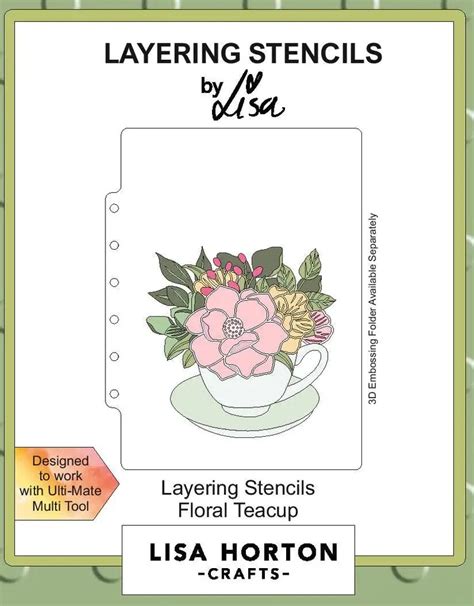 Lisa Horton Crafts Floral Teacup X Layering Stencil Set Scrapbook