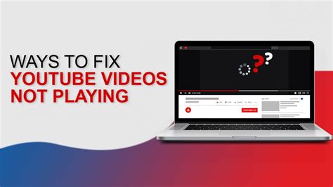 How To Fix Youtube Videos Not Playing Youtube