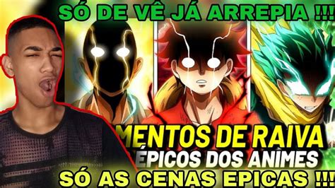 Arrepiei nesse OS 10 MOMENTOS DE RAIVA MAIS ÉPICOS DOS ANIMES Pt