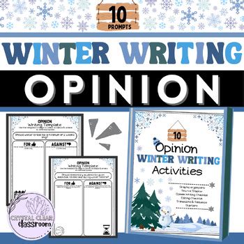 Winter Opinion Argumentative Writing Prompts Graphic Organizers