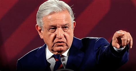 Amlo Reconoce Que Durante Su Gobierno Ha Ocurrido El Mayor N Mero De