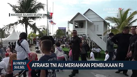 Atraksi Tni Au Meriahkan Pembukaan Makassar F Video Dailymotion