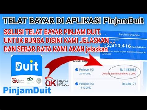 Solusi Telat Bayar Di Aplikasi PinjamDuit Yang Telat Bayar PinjamDuit