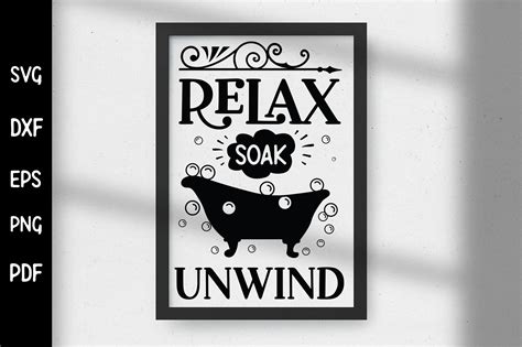 Relax Soak Unwind Funny Bathroom Sign Svg By Craftlabsvg Thehungryjpeg