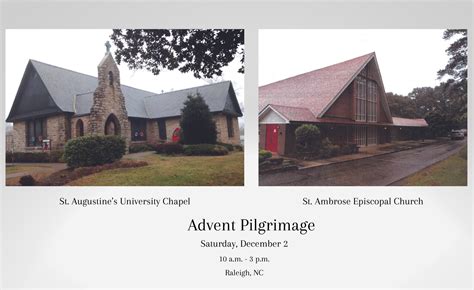 Join The Advent Pilgrimage To To St Augustines University And St