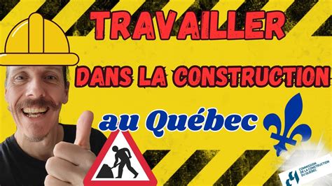 IMMIGRER et TRAVAILLER dans la CONSTRUCTION au QUÉBEC