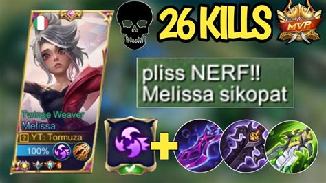 Kills Melissa Brutal Damage Best Build Melissa Mobile