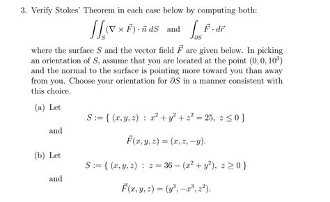 Solved Verify Stokes Theorem In Each Case Below By