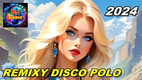 ODLOTOWE REMIXY DISCO POLO CZERWIEC 2024 TYLKO NOWŚCI OD KANAŁU DISCO