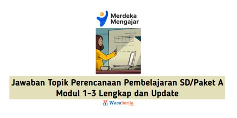 Jawaban Topik Perencanaan Pembelajaran SD Paket A Modul 1 3 Lengkap