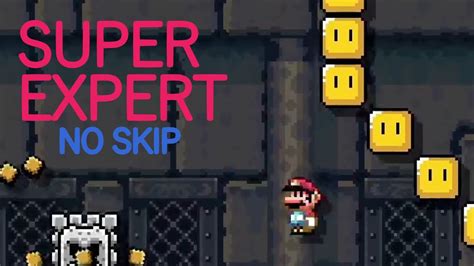 No Skip Super Expert Endless Please Let Me Cheese This Part