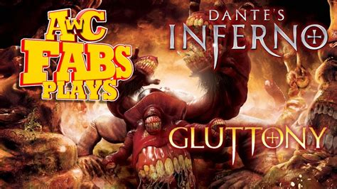 Fabs Plays Dante S Inferno 3 Gluttony AwC YouTube