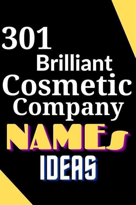 Brilliant Cosmetic Company Names Ideas Artofit