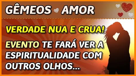 G Meos Amor A Verdade Evento Te Far Ver A