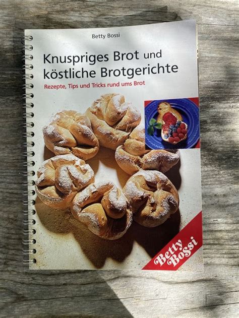 Betty Bossi Knuspriges Brot Und K Stliche Brotgerichte Kaufen Auf