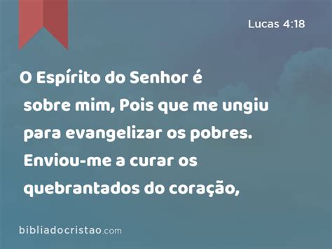 Lucas O Esp Rito Do Senhor Sobre Mim Pois Que Me Ungiu Para