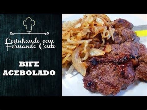 Como Fazer Bife Acebolado Simples E F Cil Por Fernando Couto Youtube