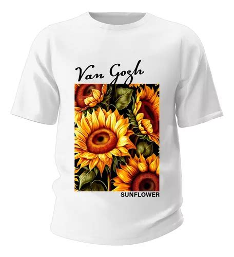 Camiseta Basica Girassol Arte Impressionista Pintor Van Gogh