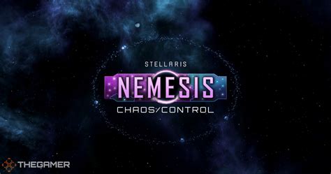 Stellaris: Nemesis Expansion Lets You Choose Between Chaos And Control