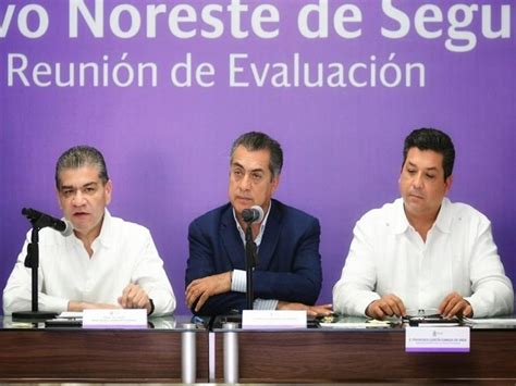 Eval An Gobernadores De Coahuila Nl Y Tamaulipas Resultados Del