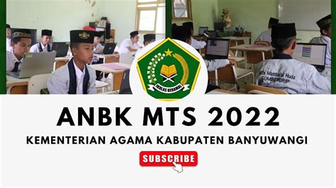 Anbk Mts Gelombang Kankemenag Kabupaten Banyuwangi Youtube