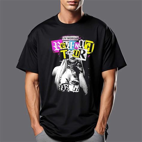 Liv Morgan Revenge Tour T Shirt Shibtee Clothing