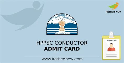 Hppsc Conductor Admit Card Released