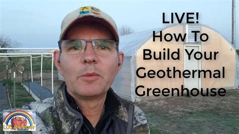 Geothermal Greenhouse Step By Step 1 Planning Youtube