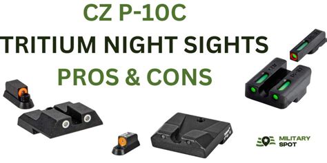 Night Sights For Cz P C Pros And Cons Military Spot