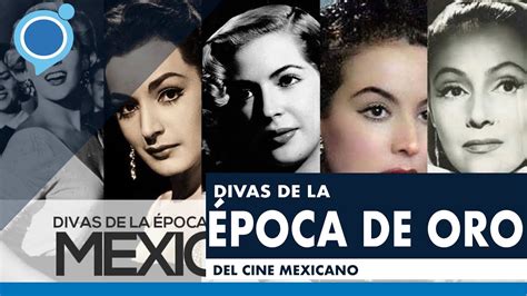 Divas De La época De Oro Del Cine Mexicano Youtube